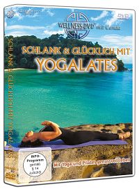 Schlank & glücklich mit Yogalates [DVD], 2