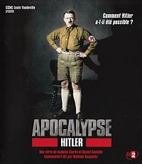 Apocalypse - Hitler [Blu-ray], 1