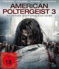 American Poltergeist 3 - Sie werden nicht ohne dich gehen [Blu-ray], 2