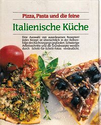 Pizza, Pasta und die feine italienische Küche , 1