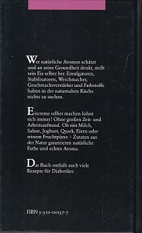 Eiscreme selbermachen - Köstlich erfrischend - aus natürlichen Zutaten, 1