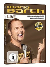 Mario Barth - Männer sind schuld, sagen die Frauen [DVD], 2