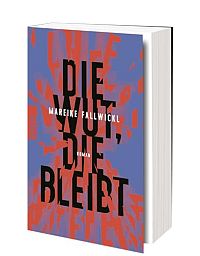 Die Wut, die bleibt, 2