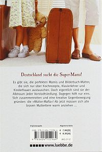 Die Mütter-Mafia, 1