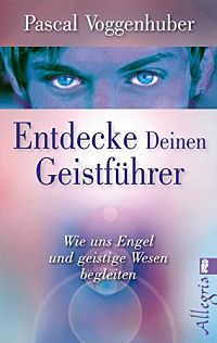 Entdecke deinen Geistführer, 1