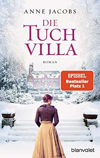 Die Tuchvilla, 1