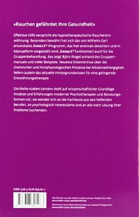 Nachhaltige Raucherentwöhnung mit Hypnose: Therapie-Manual für Einzelne und für Gruppen, 1