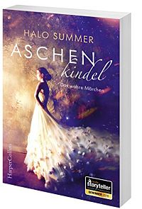 Aschenkindel - Das wahre Märchen, 1