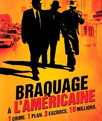 Braquage à l'américaine [Blu-ray], 1