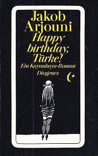 Happy Birthday, Türke!, 1