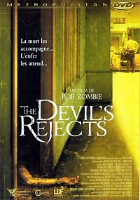 The Devil's rejects [DVD], 2