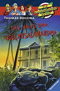 Das Haus der Höllensalamander, 1