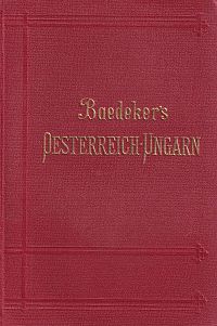 Baedeker's Österreich-Ungarn, 1
