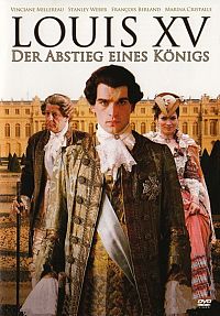 Louis XV - Abstieg eines Königs [DVD], 1