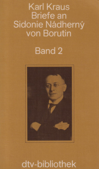 Briefe an Sidonie Nádherný von Borutin - Band 1+2, 1