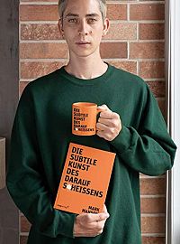 Die subtile Kunst des darauf Scheissens, 2