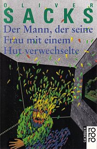 Der Mann, der seine Frau mit einem Hut verwechselte, 2
