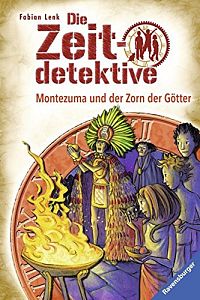 Die Zeitdetektive -  Montezuma und der Zorn der Götter, 1