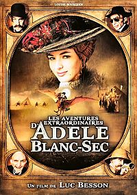 Les aventures extraordinaires d'Adèle Blanc-Sec [DVD], 1