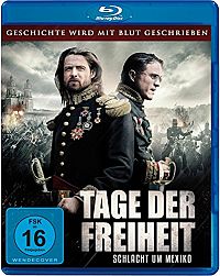 Tage der Freiheit - Schlacht um Mexiko [Blu-ray], 1
