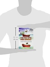 Etes-vous votre pire ennemi ?, 2