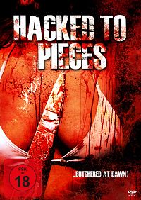 Hacked to pieces [DVD], 1