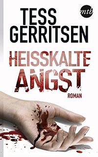 Heisskalte Angst, 1