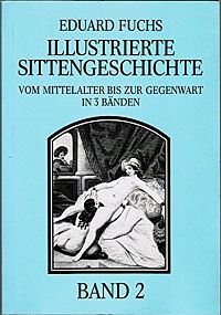 Illustrierte Sittengeschichte - 3 Bände, 2