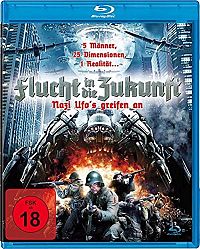 Flucht in die Zukunft - Nazi Ufo's greifen an [Blu-ray], 1