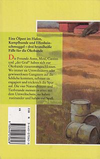 Die Ökobande, Auf heisser Spur, 1