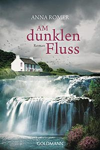 Am dunklen Fluss, 1