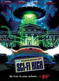 Sci-Fi High - The Movie Musical [DVD], 1