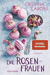 Die Rosenfrauen, 1