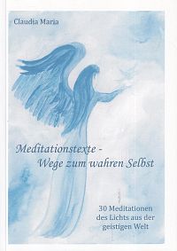 Meditationstexte - Wege zum wahren Selbst, 1