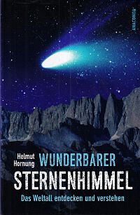 Wunderbarer Sternenhimmel - Das Weltall entdecken und verstehen, 1