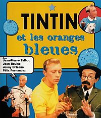 Tintin et les oranges bleues [Blu-ray], 1