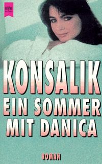 Ein Sommer mit Danica, 2