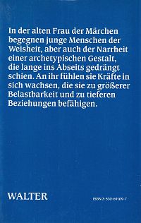 Die weise Frau in uralt-neuen Erfahrungen, 1