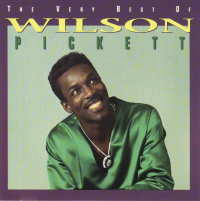 The Very Best of Wilson Pickett [CD], 1