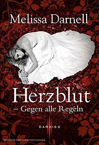 Herzblut - Gegen alle Regeln, 1