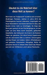 Aufgewacht - Wie ein Polizist den Glauben an das System verlor!, 1