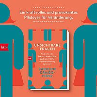 Unsichtbare Frauen: Wie eine von Daten beherrschte Welt die Hälfte der Bevölkerung ignoriert, 5