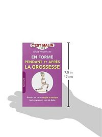 En forme pendant et après la grossesse, c'est malin, 2