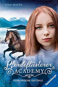 Pferdeflüsterer-Academy - Verborgene Gefühle, 2