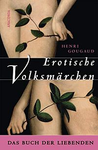 Erotische Volksmärchen, 1