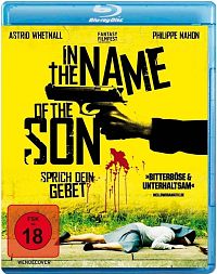 In the Name of the Son - Sprich dein Gebet [Blu-ray], 2