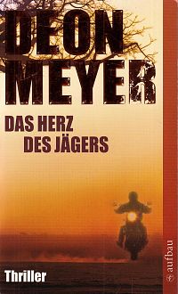 Das Herz des Jägers, 2