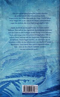 Snow - Die Prophezeiung von Feuer und Eis, 1