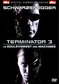 Terminator 3 - Le soulèvement des machines [DVD], 1