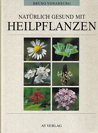 Natürlich gesund mit Heilpflanzen, 1
